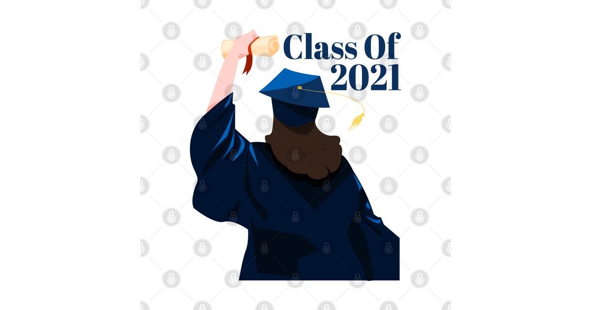 Graduation Design Class Of 2021 - High School Seniors - Sticker | TeePublic