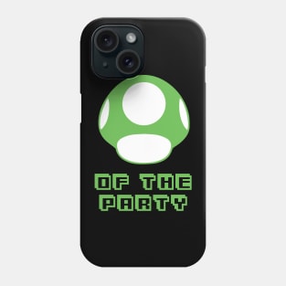 Life of the Party Phone Case