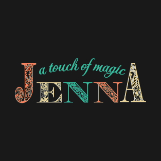 Jenna - A Touch of Magic T-Shirt