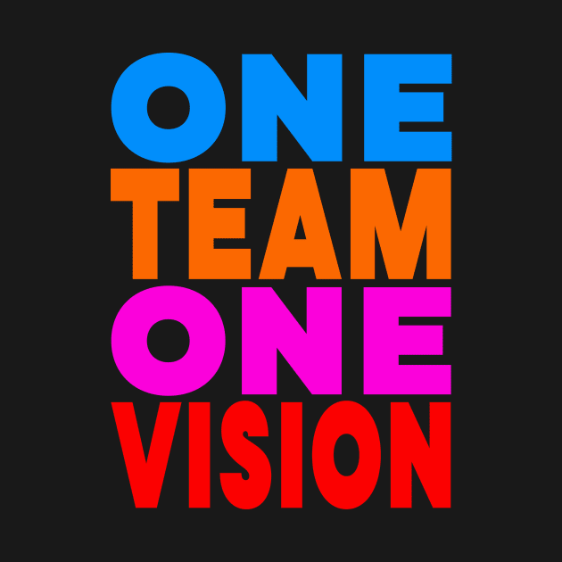 One team one vision by Evergreen Tee