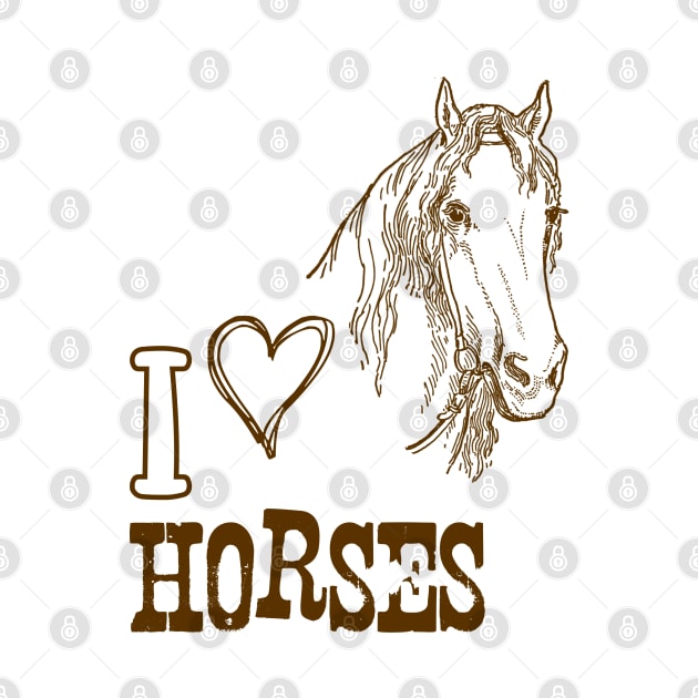 Horse Head with Text: I Love Horses by Biophilia