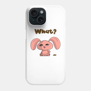 What? Phone Case