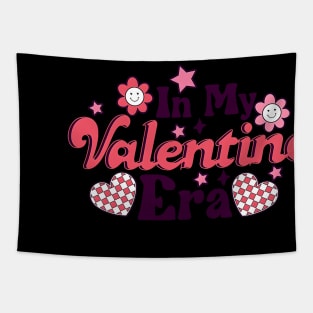 In My Valentine Era Happy Valentines Day Cute Valentines Era Tapestry