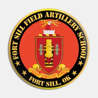 Fort Sill Field Artillery School, COA Fort Sill, OK X 300 Pin