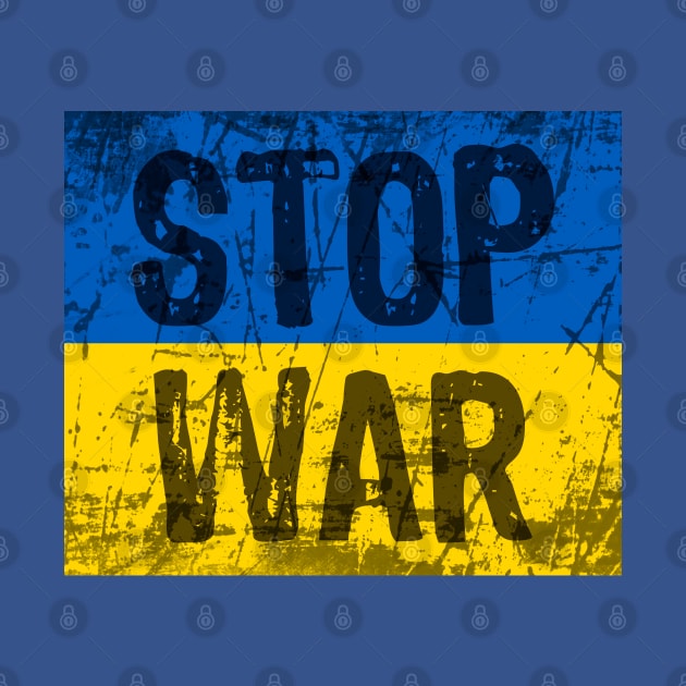 Stop War Ukrainian flag by Scar