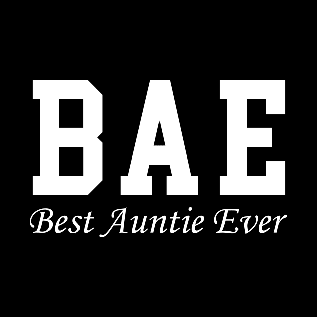 Best Aunt Ever by newledesigns