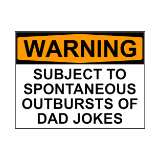 Warning - Dad Jokes T-Shirt