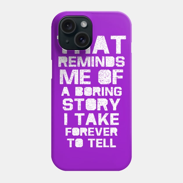 Boring Phone Case by Made With Awesome