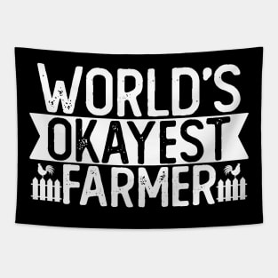 World's Okayest Farmer T shirt Farming Gift Tapestry