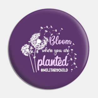 Month Of The Military Child Bloom Where You Are Planted Pin