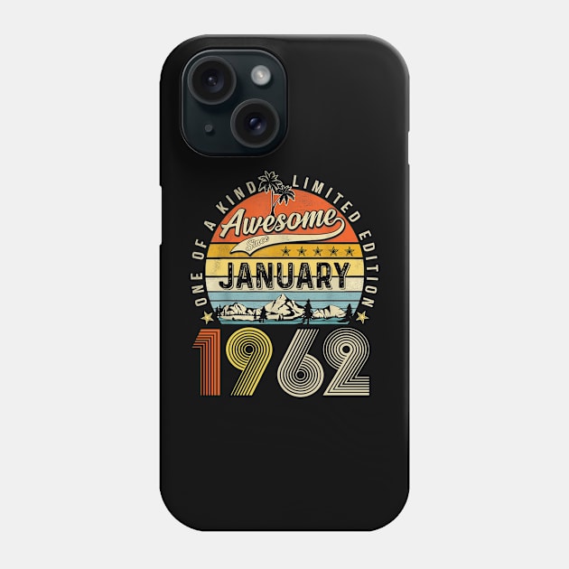 Awesome Since January 1962 Vintage 61st Birthday Phone Case by Centorinoruben.Butterfly