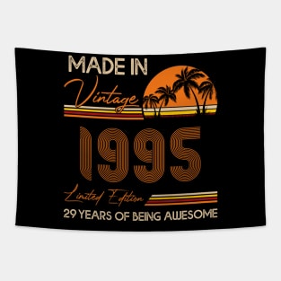 D4641995 Made In Vintage 1995 Limited Edition 29 Being Awesome Tapestry