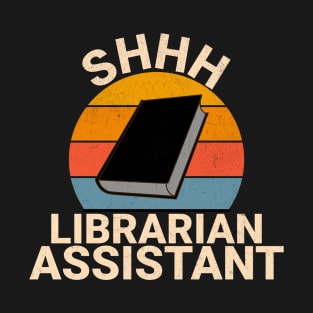 Librarian Assistant Funny Appreciation For Men Women Retro T-Shirt