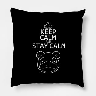 Keep calm and stay calm (white) Pillow