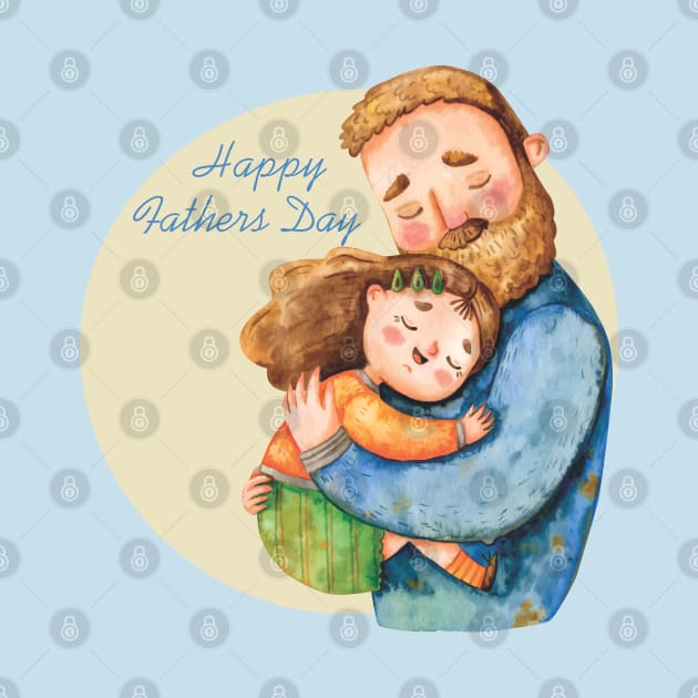 happy fathers day by TrendsCollection