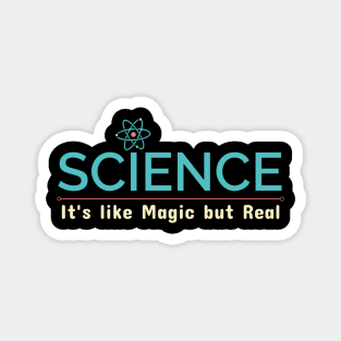 SCIENCE It’s Like Magic But Real Magnet