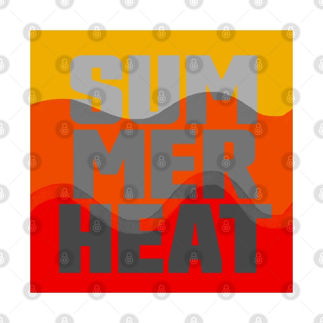 Summer Heat by The E Hive Design