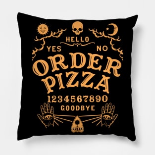 ORDER PIZZA OUIJA BOARD Pillow