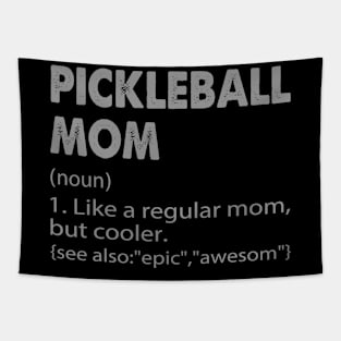 Pickleball mom Definition - Funny Pickleball Mom Tapestry