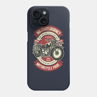 MILITARY JOURNEY ARMY MOTORCYCLE Phone Case