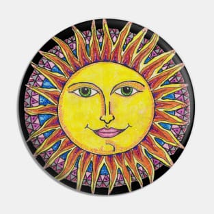 Sun Shines Down on me Pin