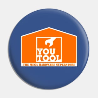 YOU TOOL - The Mega Hardware Superstore Pin