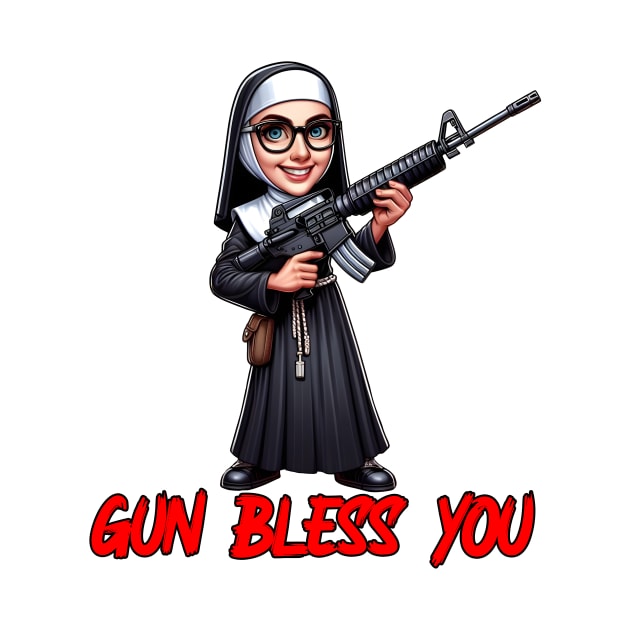 Gun Bless You by Rawlifegraphic