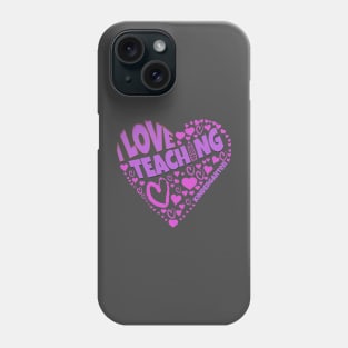 Students love for I Love Teaching Kindergarten tee Phone Case