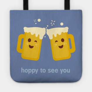 Hoppy To See You Tote