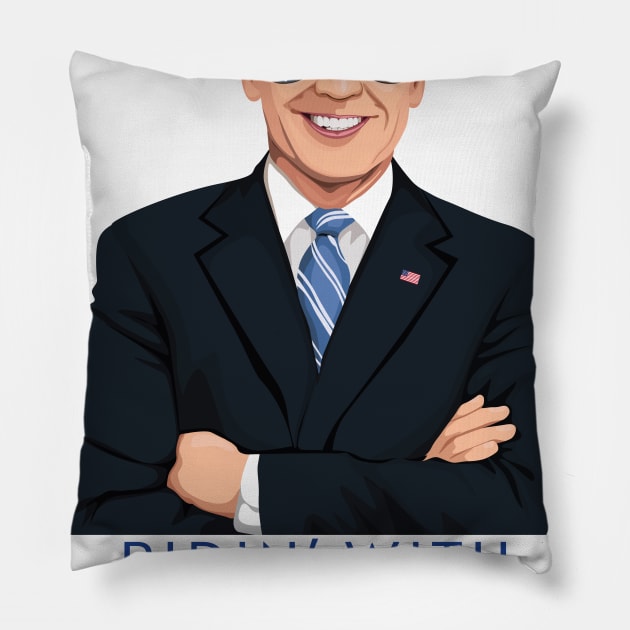 Joe Biden 2020 - Ridin' With Biden for President Pillow by ericb