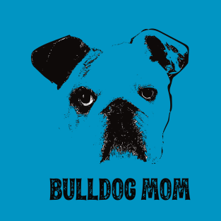 Bulldog Mom - English Bulldog Mom T-Shirt