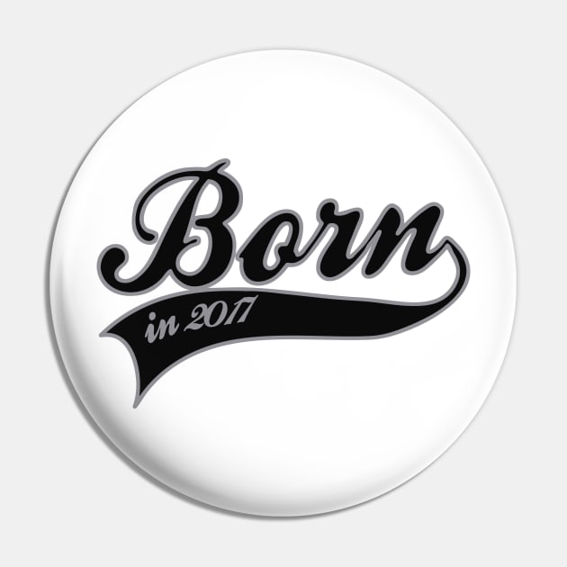 Born in 2017 Pin by wamtees