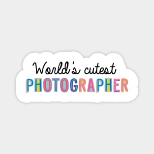 Photographer Gifts | World's cutest Photographer Magnet