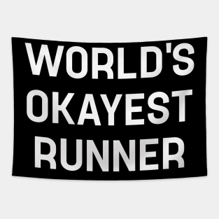 Funny Running World's Okayest Runner Tapestry