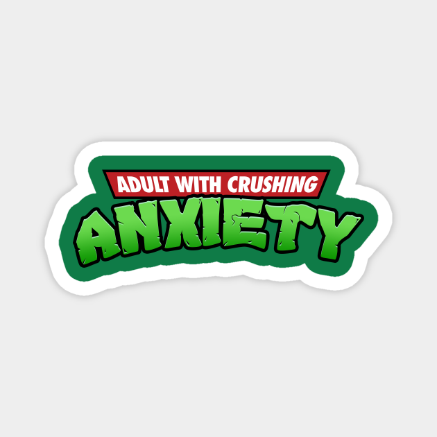 Crushing Anxiety TMNT Ninja Turtles TeePublic