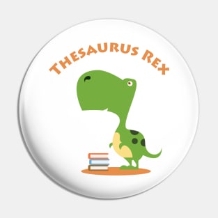 Thesauraus Rex Pin