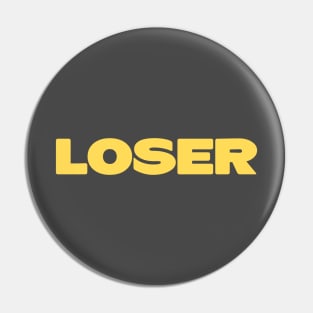 Loser, mustard Pin