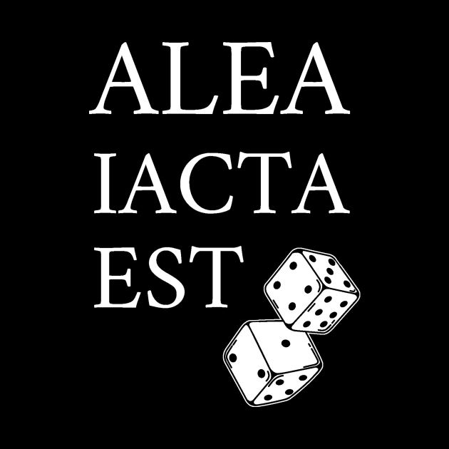Alea iacta est (The die is cast) by Creative at home