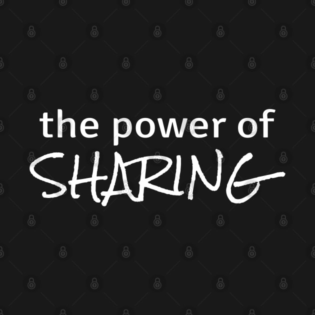 Power of Sharing by ZenNature