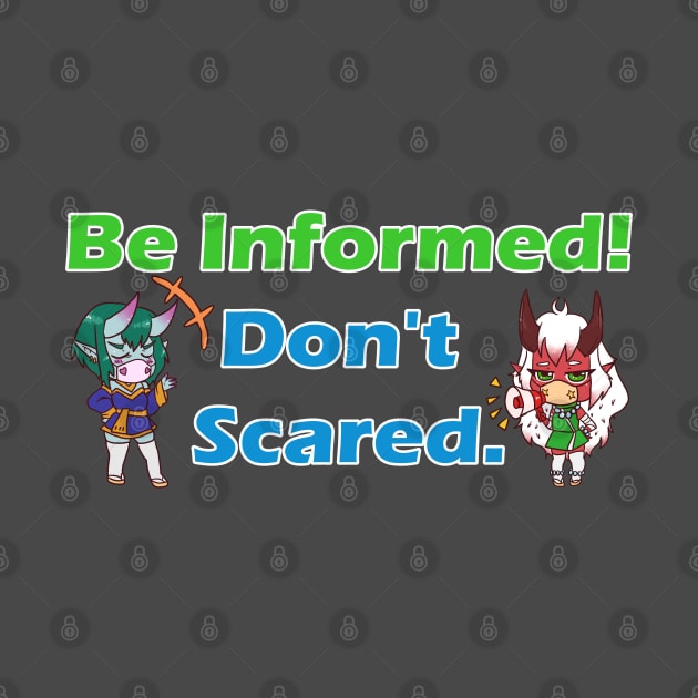 Be informed! Don't Scared by Lenetheartist