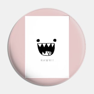 RAWR Pin