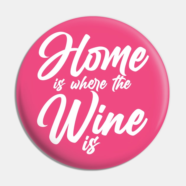 House is where the Wine is Pin by GusDynamite