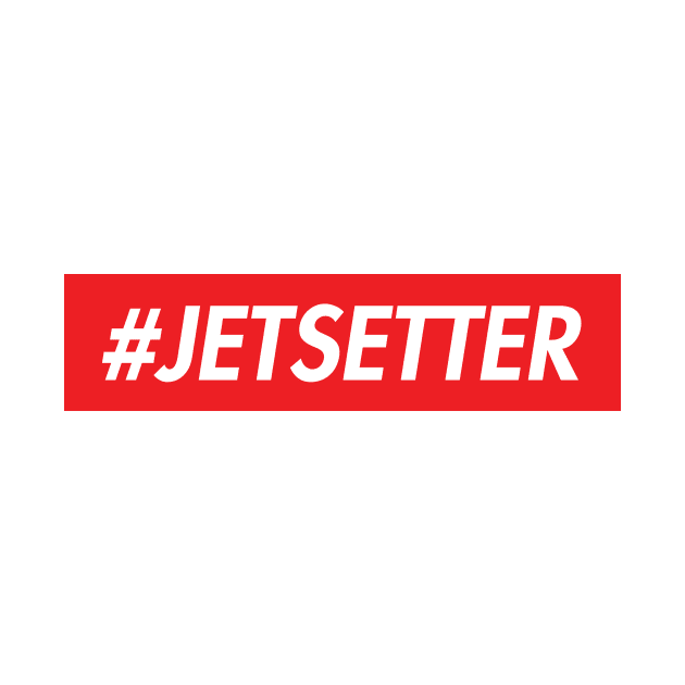 Jetsetter - Airlines Frequent Flyers by Tees_N_Stuff