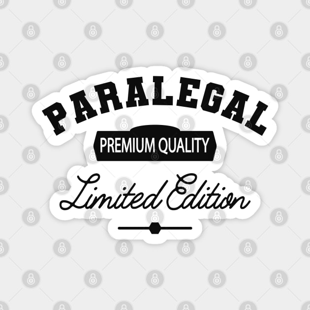 Paralegal - Premium Quality Limited Edition Magnet by KC Happy Shop