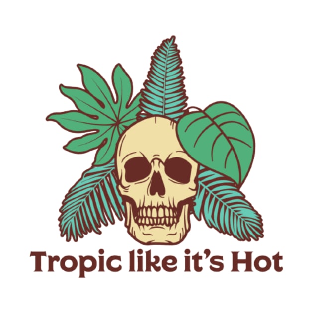 Tropic like it's hot by horse face