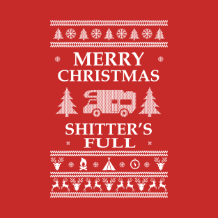 Ugly Sweater Merry Christmas Shitters Full RV T-Shirt