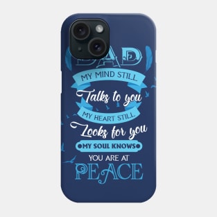 DAD MY MIND Phone Case