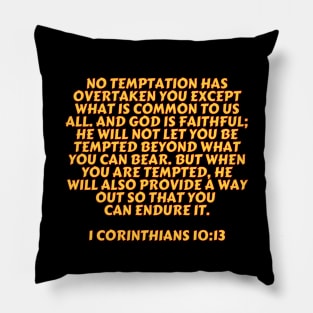 Bible Verse 1 Corinthians 10:13 Pillow