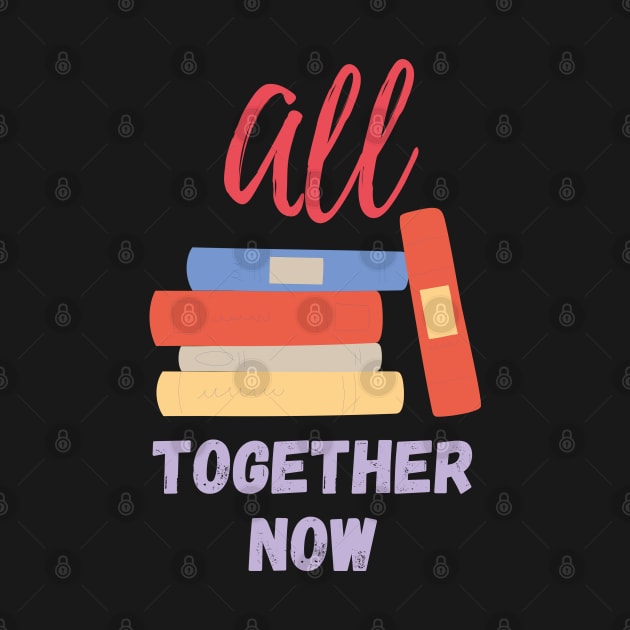 All Together Now Summer Reading 2023 by EvetStyles