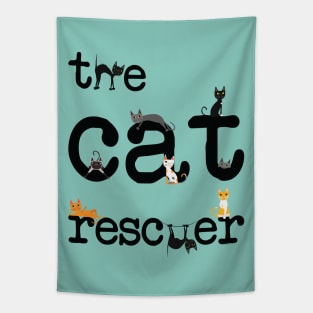 The cat rescuer! Tapestry